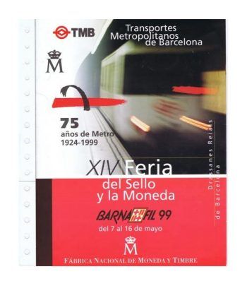 1999 Documento 55 XIVº BARNAFIL '99 Metro Barcelona.