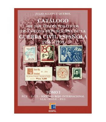 EDIFIL. Sellos políticos zona republicana Guerra Civil. Tomo I. Catalogos Filatelia - 2