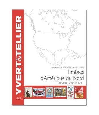 YVERT ET TELLIER América del Norte (Canadá a Terra Nova) 2018.