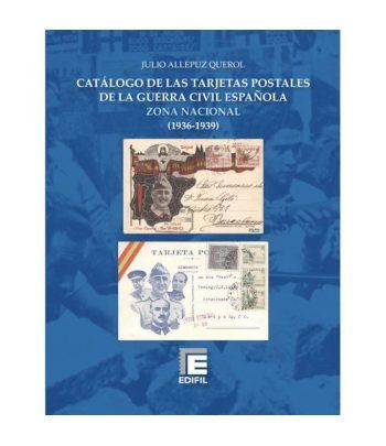 EDIFIL Tarjetas Postales Guerra Civil Española. Zona Nacional.