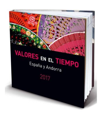 Libro Valores en el tiempo sellos España y Andorra 2017