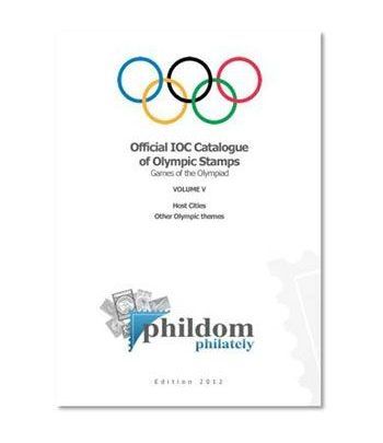 PHILDOM. Cat. Oficial Sellos Olimpicos C.O.I. Vol. V. Ed. 2012